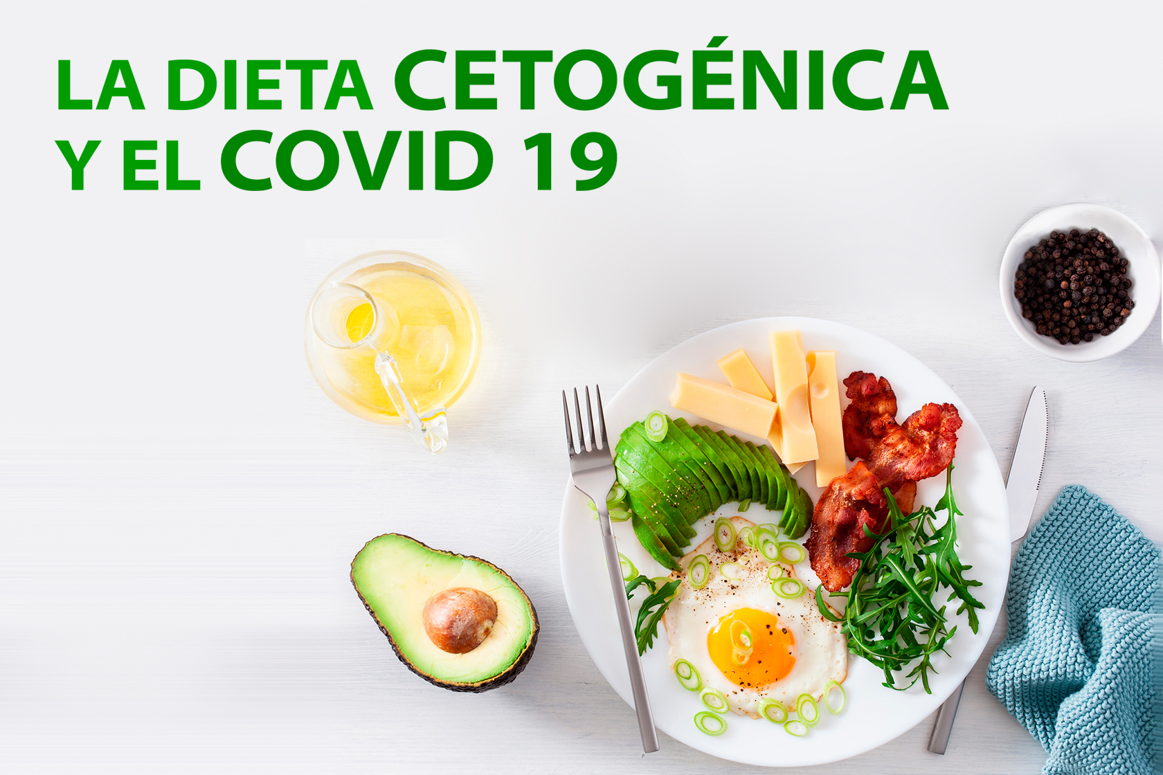 LA DIETA CETOGÉNICA Y EL COVID 19