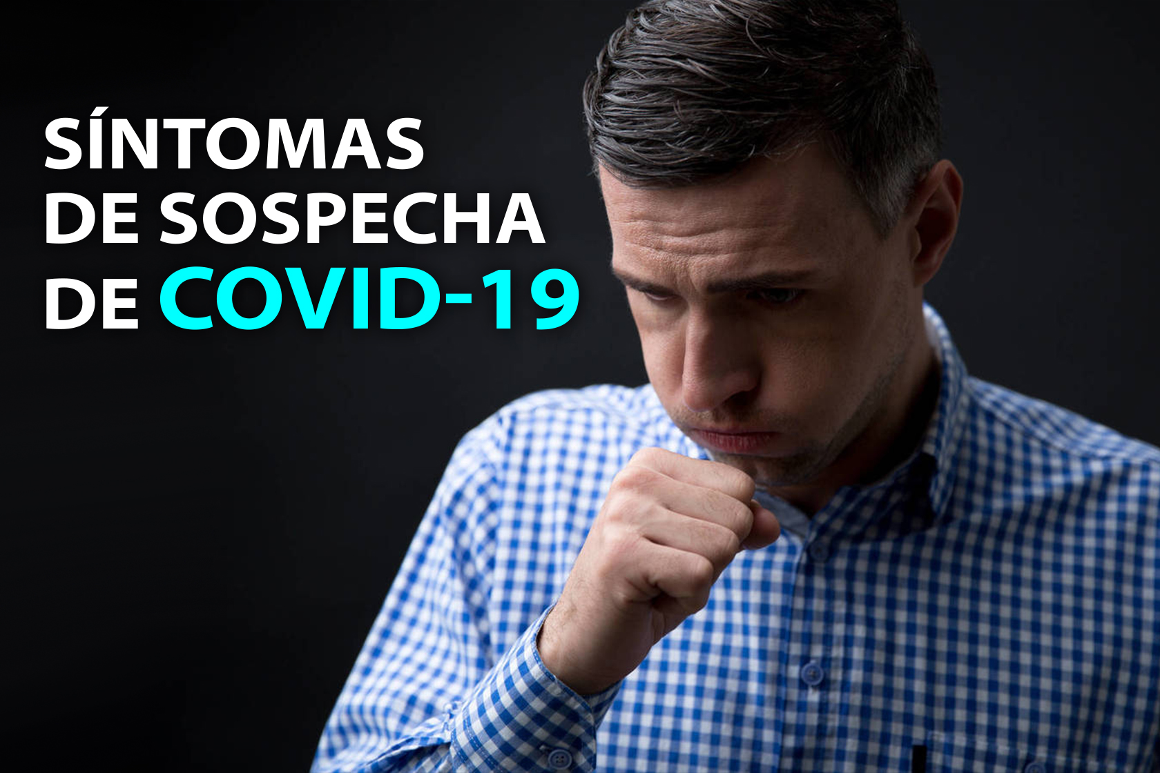 Síntomas de sospecha de COVID-19