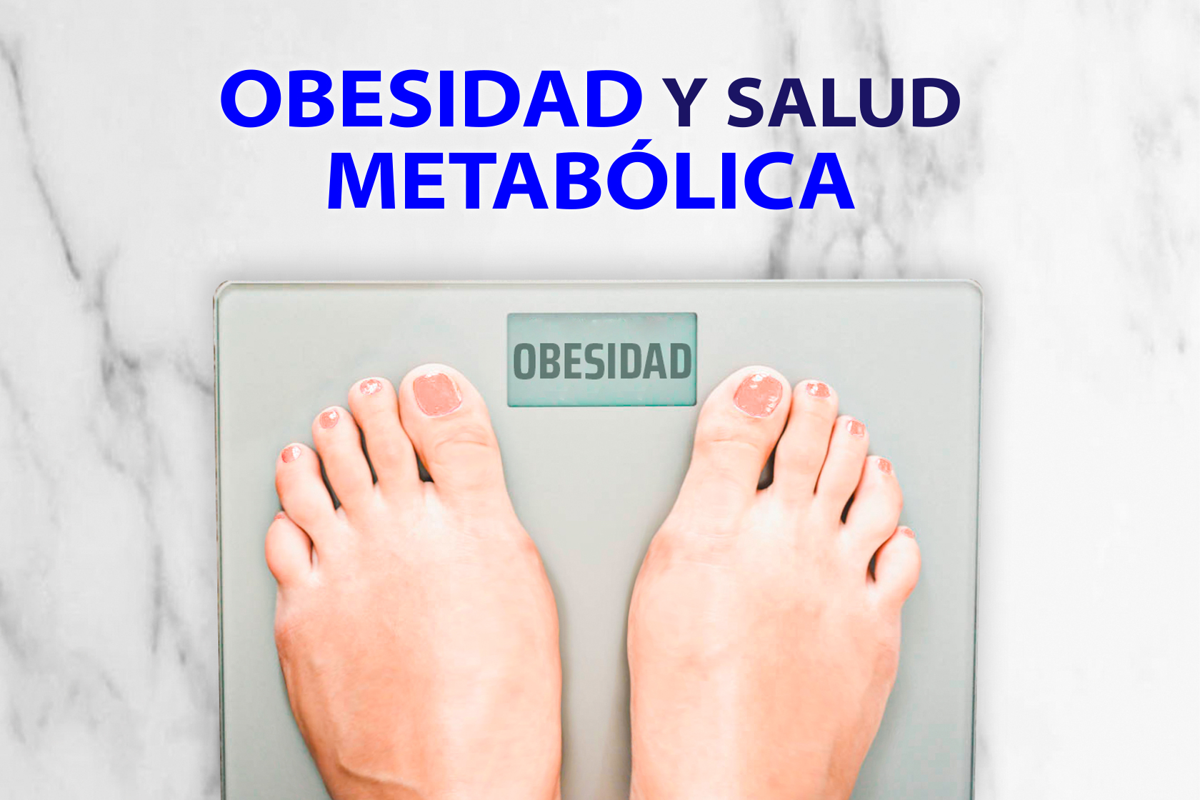 OBESIDAD Y SALUD METABÓLICA